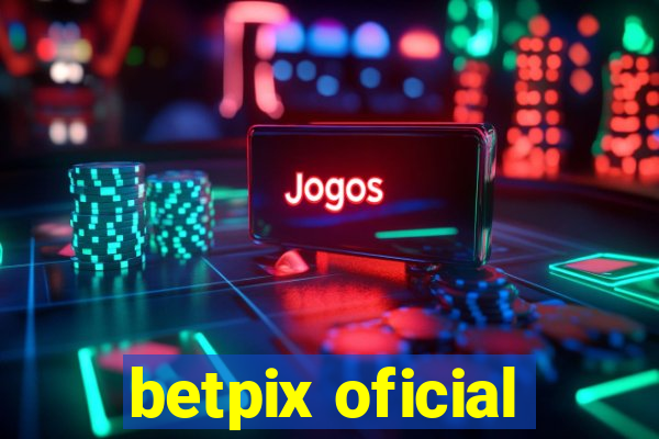 betpix oficial